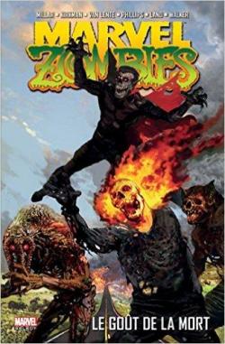 Marvel Zombies, tome 2 : Le got de la mort par Robert Kirkman