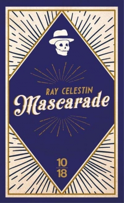 Mascarade par Ray Celestin