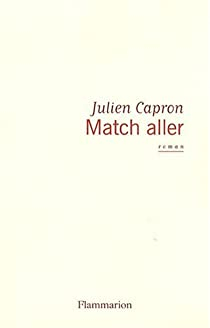 Match aller par Julien Capron