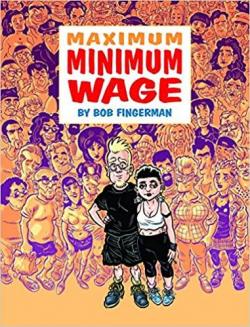 Maximum Minimum wage par Bob Fingerman