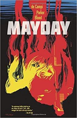 Mayday par Alexe de Campi