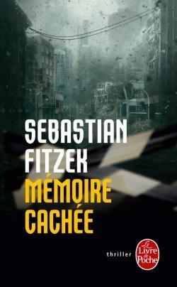 Mmoire cache par Sebastian Fitzek