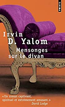 Mensonges sur le divan par Irvin D. Yalom