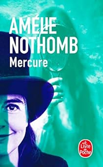 Mercure par Amlie Nothomb