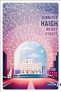 Mercy Street par Jennifer Haigh