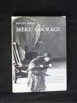 Mre Courage et ses enfants par Bertolt Brecht