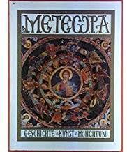 Meteora. Histoire art prsence monastique par Theotekni Religieuse