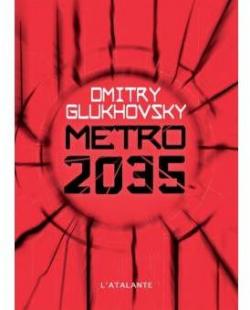 Mtro 2035 par Dmitry Glukhovsky