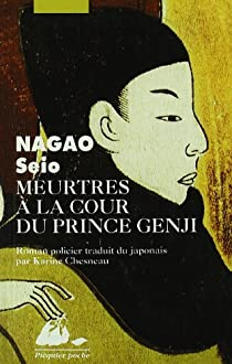 Meurtres  la cour du prince Genji par Seio Nagao