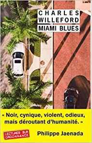 Miami Blues par Charles Willeford
