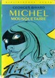 Michel Mousquetaire par Georges Bayard