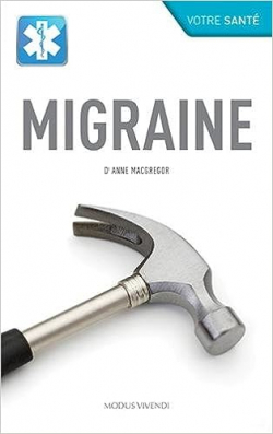 Migraine par Anne Macgregor