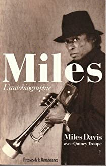 Miles : L'autobiographie par Miles Davis