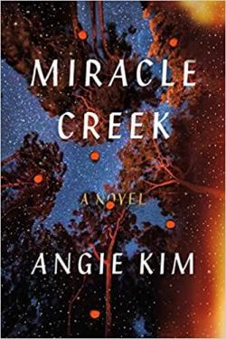 Miracle Creek par Angie Kim