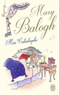 Miss Catastrophe par Mary Balogh