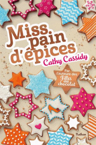Miss pain d'pices par Cathy Cassidy