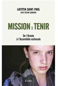 Mission : Tenir par Laetitia Saint-Paul