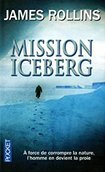 Mission Iceberg par James Clemens