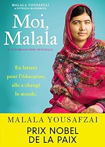 Moi, Malala par Malala Yousafzai