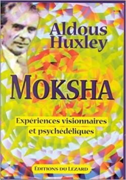 Moksha par Aldous Huxley