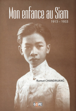 Mon enfance au Siam - 1913-1933 par Kumut Chandruang