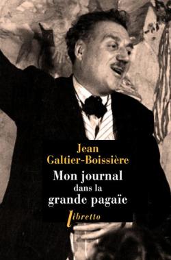 Mon journal dans la grande pagae par Jean Galtier-Boissire