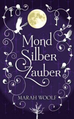Silver Moon, tome 2 : Silver Moon Magic par Marah Woolf