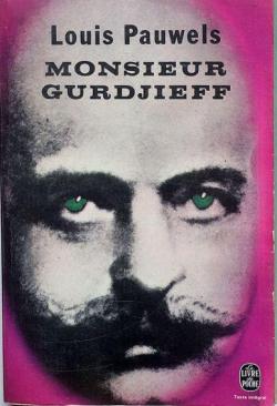 Monsieur Gurdjieff par Louis Pauwels