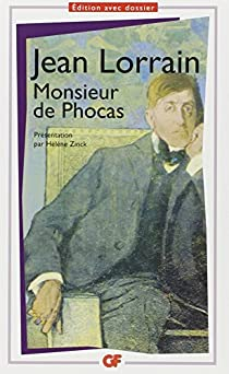 Monsieur de Phocas par Jean Lorrain