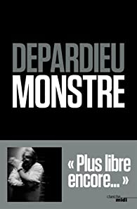 Monstre par Grard Depardieu