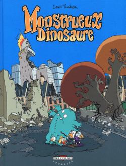 Monstrueux dinosaure par Lewis Trondheim