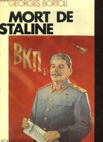 Mort de Staline par Georges Bortoli