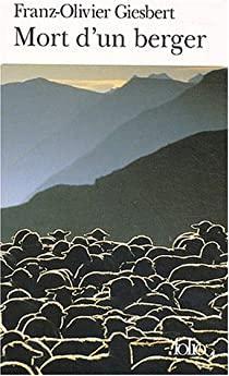 Mort d'un berger par Franz-Olivier Giesbert
