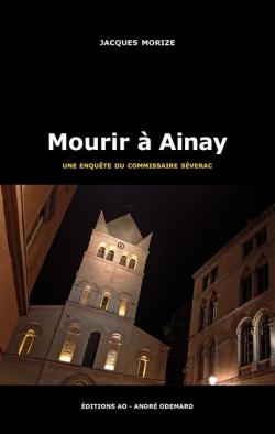 Mourir  Ainay par Jacques Morize
