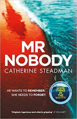 Mr Nobody par Catherine Steadman