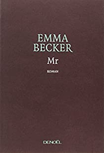 Mr par Emma Becker