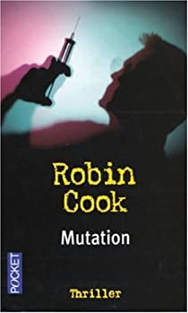 Mutation par Robin Cook