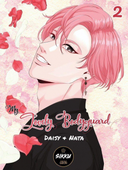 My Lovely Bodyguard, tome 2 par  Daisy