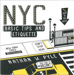 NYC Basic tips and etiquette par Nathan W. Pyle
