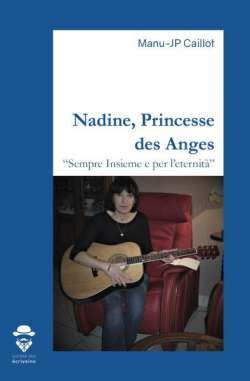 Nadine, princesse des anges par Manu-JP Caillot