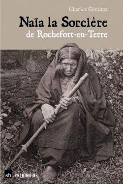 Naia la Sorcire de Rochefort-en-Terre par Charles Gniaux