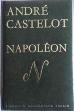 Napolon par Andr Castelot