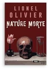 Nature morte par Lionel Olivier