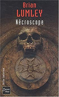 Ncroscope, Tome 1 par Brian Lumley