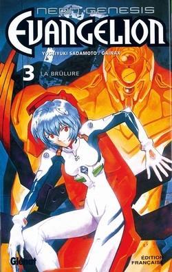Neon Genesis Evangelion, tome 3 : La brlure par Yoshiyuki Sadamoto