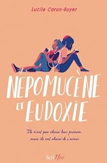 Npomucne et Eudoxie par Lucile Caron-Boyer