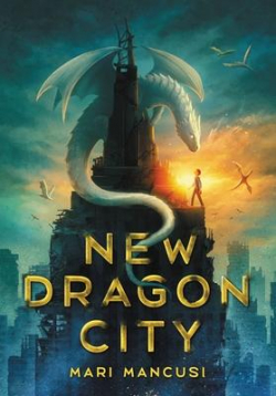 New Dragon City par Mari Mancusi