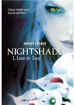 Nightshade, Tome 1 : Lune de sang par Andrea Cremer