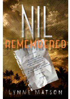 Nil : Remembered par Lynne Matson