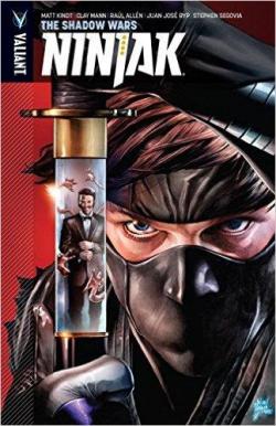 Ninjak, tome 2 : La guerre des Ombres par Matt Kindt